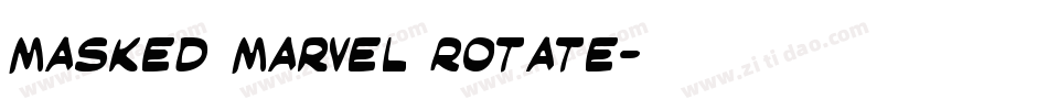 Masked Marvel Rotate字体转换